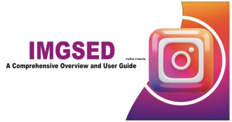 IMGsED: The Ultimate Guide to Image Editing and Enhancement