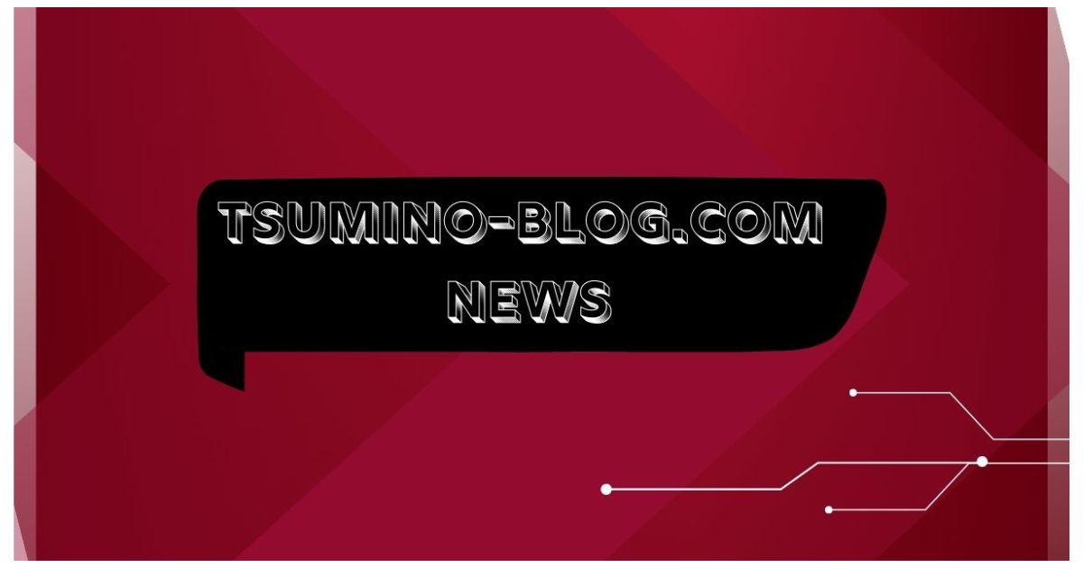 tsumino-blog.com news