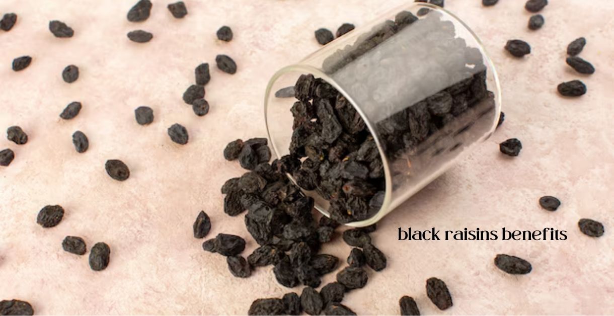 black raisins benefits