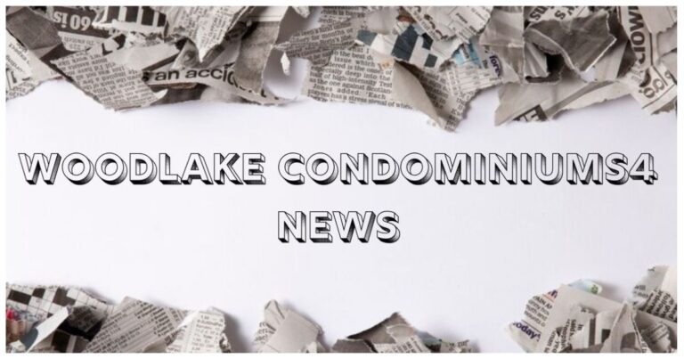 Discovering woodlake condominiums news: Latest News and Updates